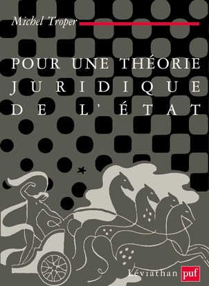 Pour une théorie juridique de l'État - Michel Troper