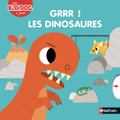 Grrr ! Les Dinosaures