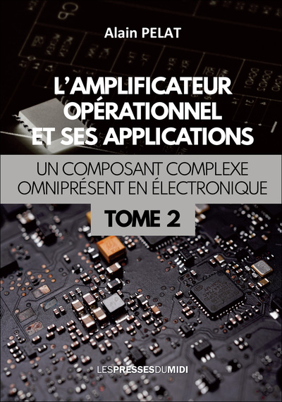 L'amplificateur operationnel et ses applications - Volume 2