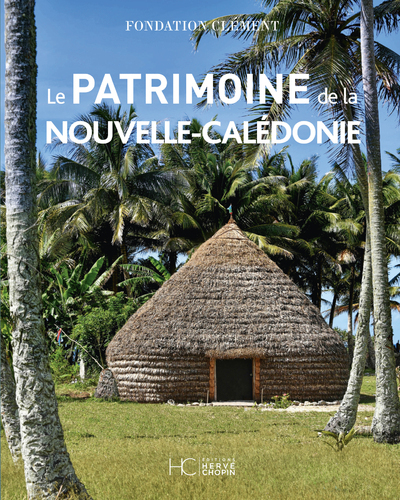 Patrimoine de la nouvelle-Calédonie