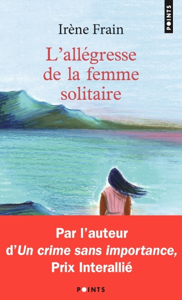 L'Allégresse de la femme solitaire