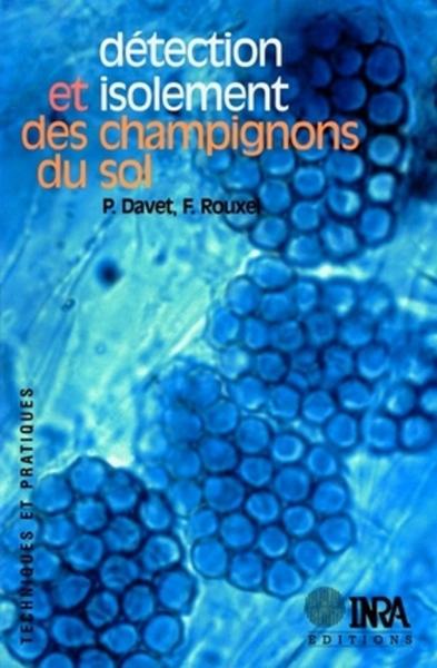 Détection et isolement des champignons du sol