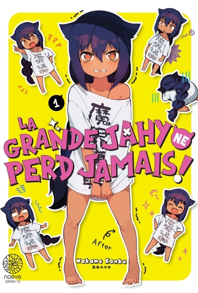 La grande Jahy ne perd jamais ! Volume 1