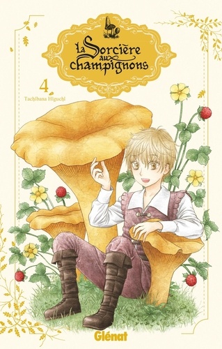 La sorcière aux champignons Volume 4