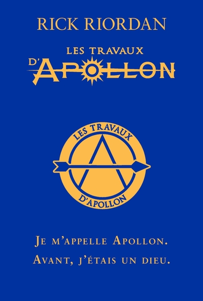 Les travaux d'Apollon Volume 1