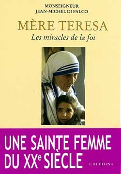 M√å√¢√•¬ère TERESA les miracles de la foi