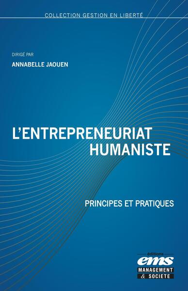 L'entrepreneuriat humaniste - Annabelle Jaouen