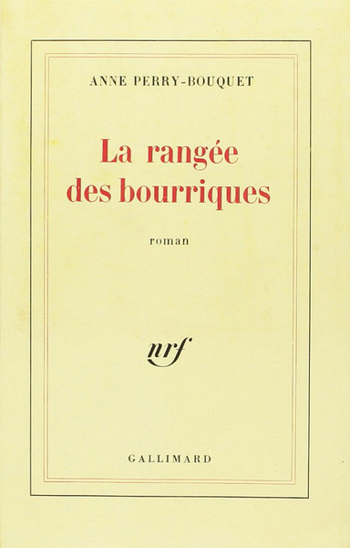 La rangée des bourriques