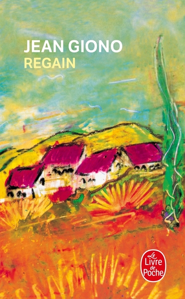 Regain - Jean Giono