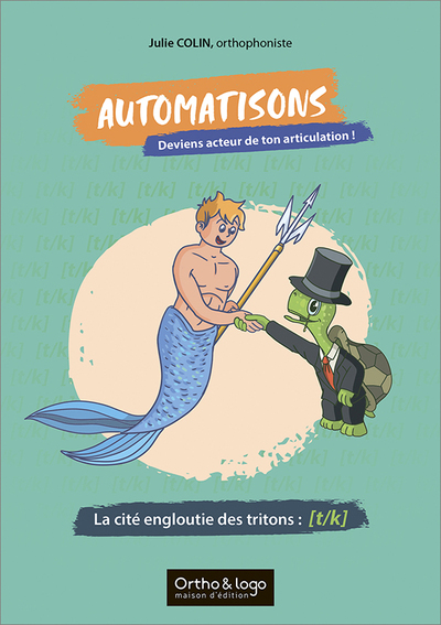 Automatisons - La cité engloutie des tritons : [t/k]