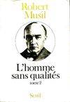 L'homme sans qualités Volume 2 - Robert Musil