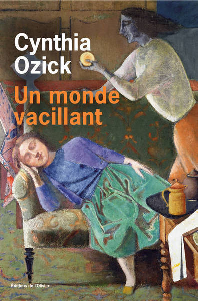 Un monde vacillant - Cynthia Ozick