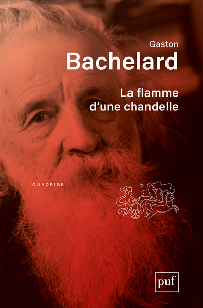 La flamme d'une chandelle - Gaston Bachelard