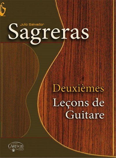 Deuxièmes Leçon de Guitare - Julio Sagreras