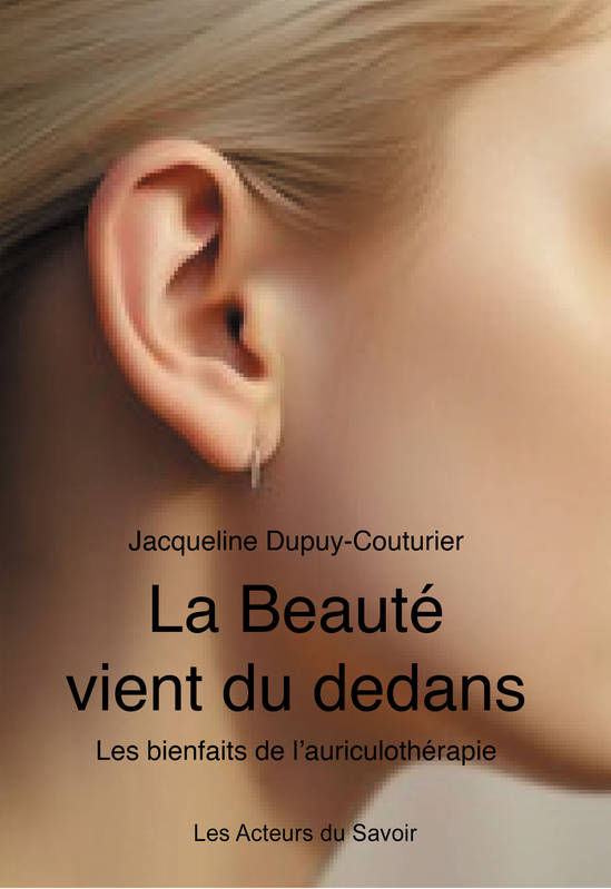 La beauté vient du dedans