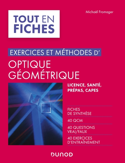 1 - Exercices et méthodes d'optique géométrique