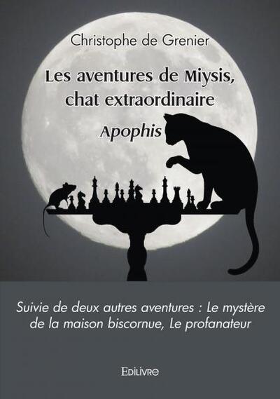 Les aventures de miysis, chat extraordinaire