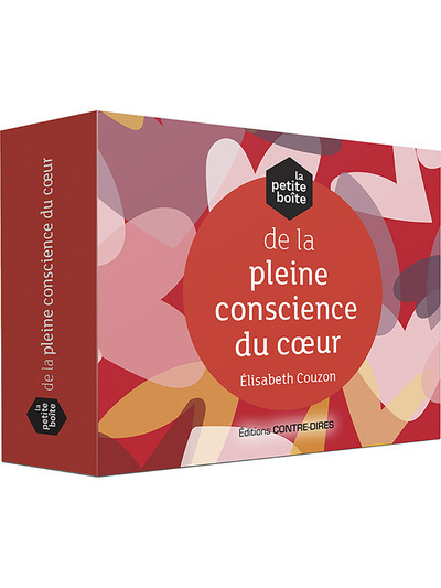 La petite boîte de la pleine conscience du coeur