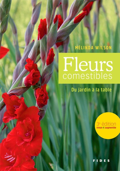 Les fleurs comestibles, N.E. - Melinda Wilson