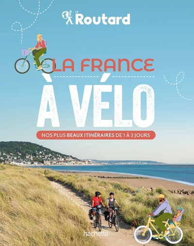 La France à vélo - Philippe Coupy