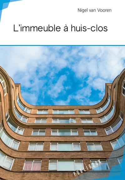 L'immeuble à huis-clos