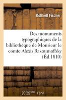 Notice des monuments typographiques - Gotthelf Fischer