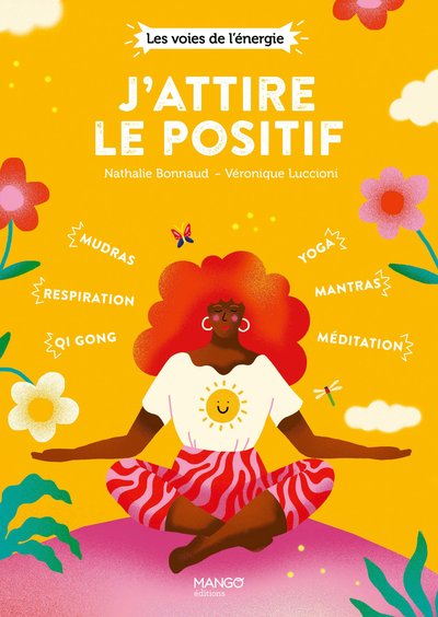 J'attire le positif - Nathalie Bonnaud, Véronique Luccioni