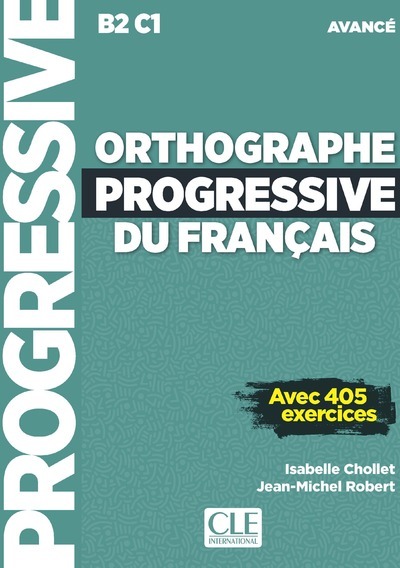 Orthographe Progressive Du Français Niveau Avancé + Cd (Nc)