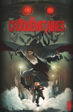 Croquemitaines Volume 2