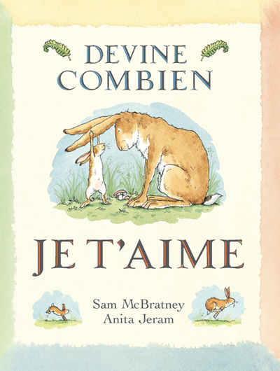 Devine Combien Je T'Aime - Sam Mcbratney