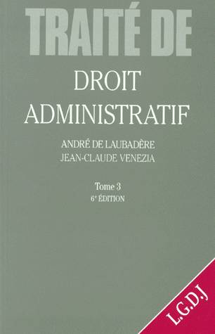 Droit Administratif. Volume 3