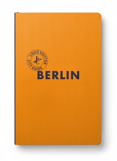 Berlin City Guide 2024 (Anglais)