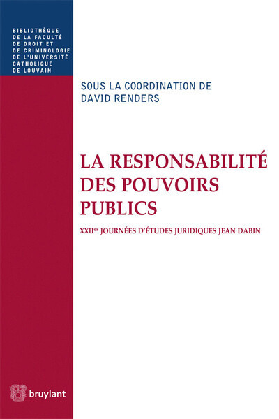 La responsabilité des pouvoirs publics