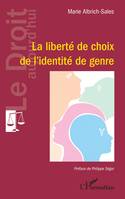 La liberté de choix de l’identité de genre