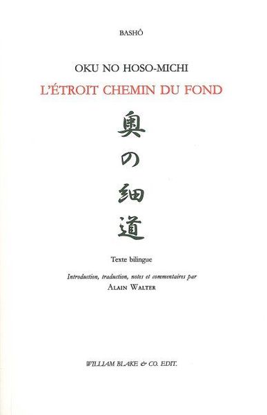 L' Étroit chemin du fond - Bashō Matsuo