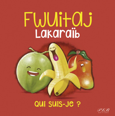 Fwuitaj Lakaraib