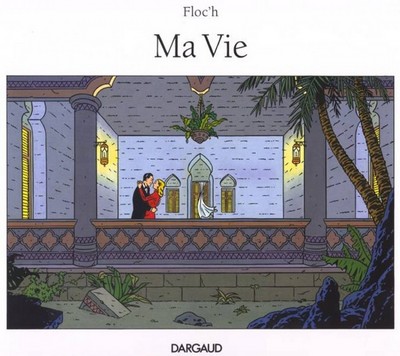 1, Ma Vie - Tome 1