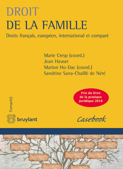 Droit De La Famille, Droits Français, Européen, International Et Comparé