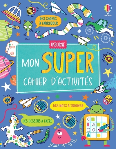 Mon super cahier d'activités - Louie Stowell