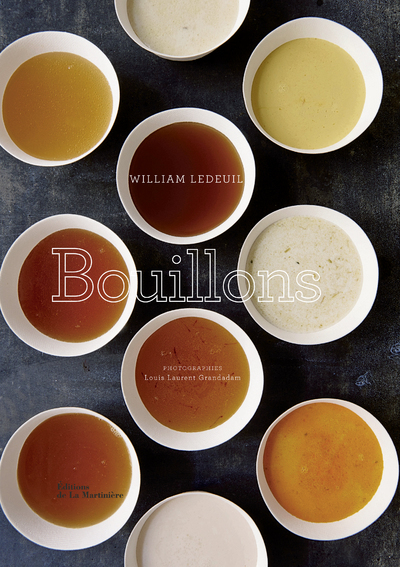 Les bouillons - Wiliam Ledeuil