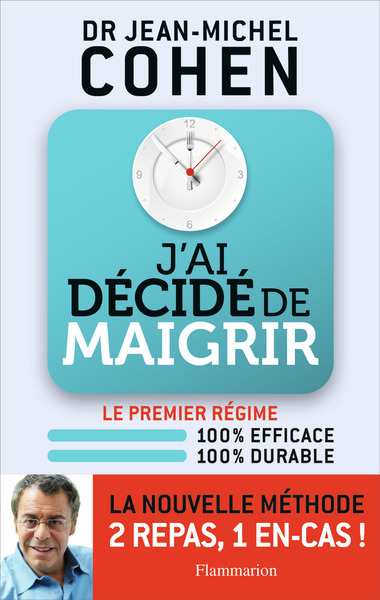 J'ai décidé de maigrir - Jean-Michel COHEN