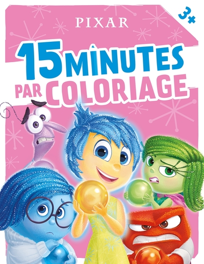 DISNEY PIXAR - 15 Minutes par Coloriage (dès 3 ans) - Xxx