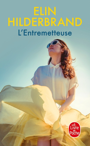 L'entremetteuse - Elin Hilderbrand