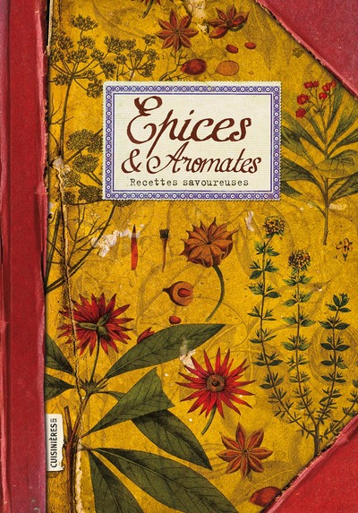 Épices & Aromates, Recettes Savoureuses