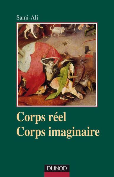 Corps réel, corps imaginaire - 4e édition