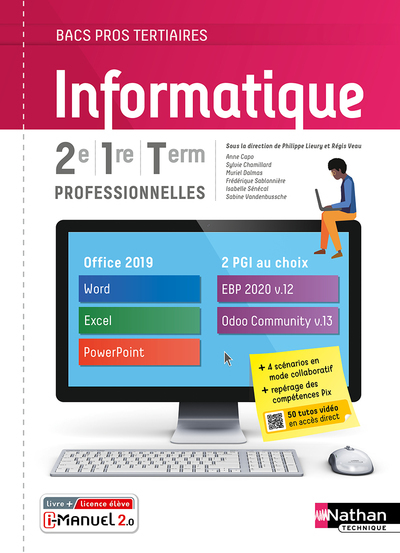 Informatique 2e/1re/Term Bac Pro - Livre + Licence Élève 2021