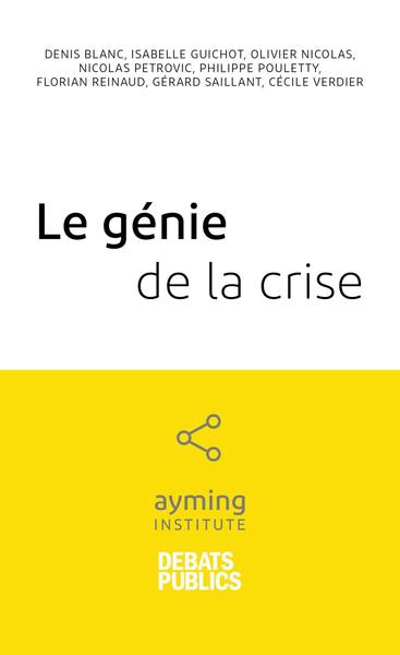 Le génie de la crise - Nicolas Petrovic