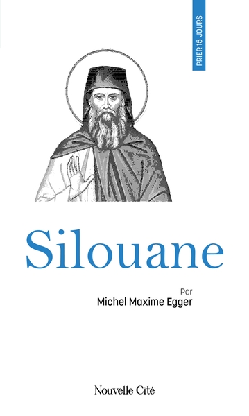 Prier 15 Jours Avec Silouane, N°65