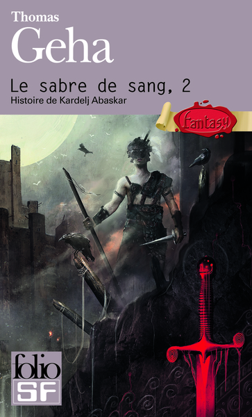 Le Sabre de sang Volume 2