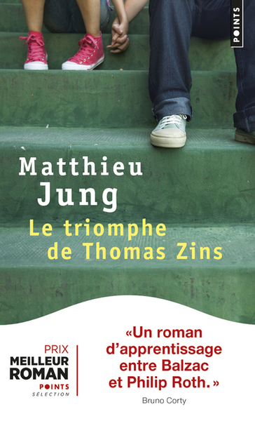 Le triomphe de Thomas Zins - Matthieu Jung